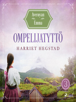 cover image of Ompelijatyttö – Averøyan Emma